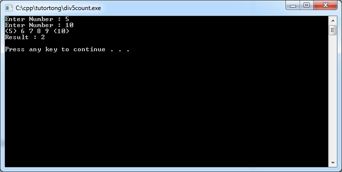 C++ Programming : ตัวอย่างโจทย์ นับจำนวนตัวเลขที่หารด้วย 5 ลงตัว