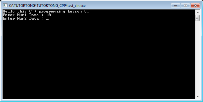 สอน C++ : บทที่ 8 การรับข้อมูลจากผู้ใช้ ด้วยคำสั่ง cin